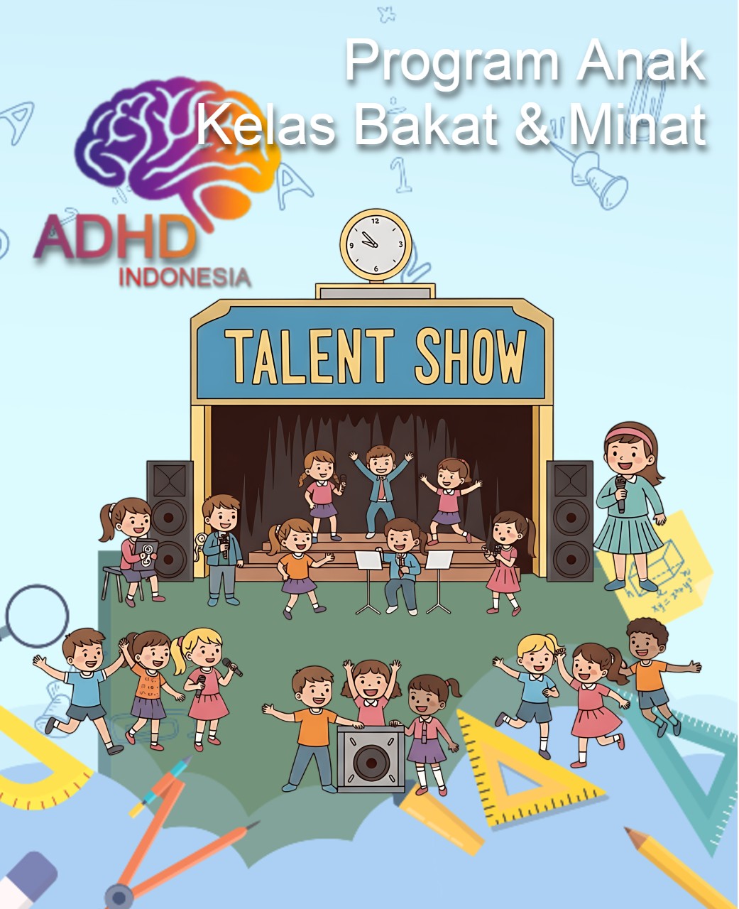 Program ADHD Indonesia Kabupaten Mukomuko Kelas Bakat dan Minat (ADHD Talent Program)